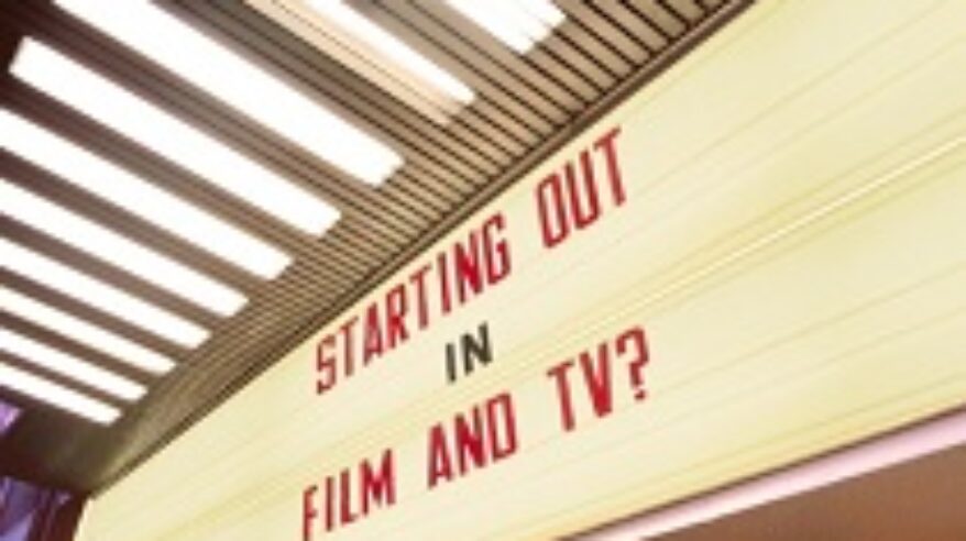 The challenge of entering the film & TV industry